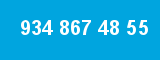 934 867 48 55